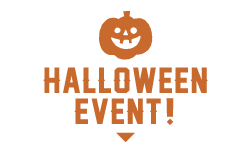 HALLOWEEN EVENT！