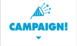 CAMPAIGN！