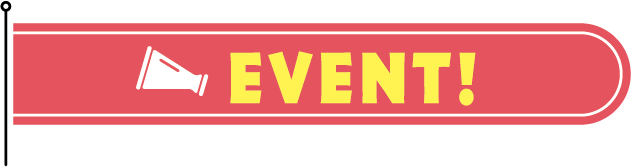 EVENT！