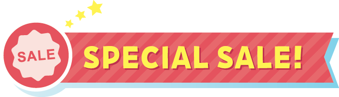 SPECIAL SALE！