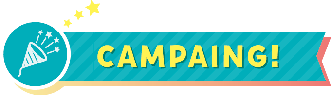 CAMPAIGN！