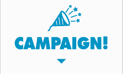 CAMPAIGN！